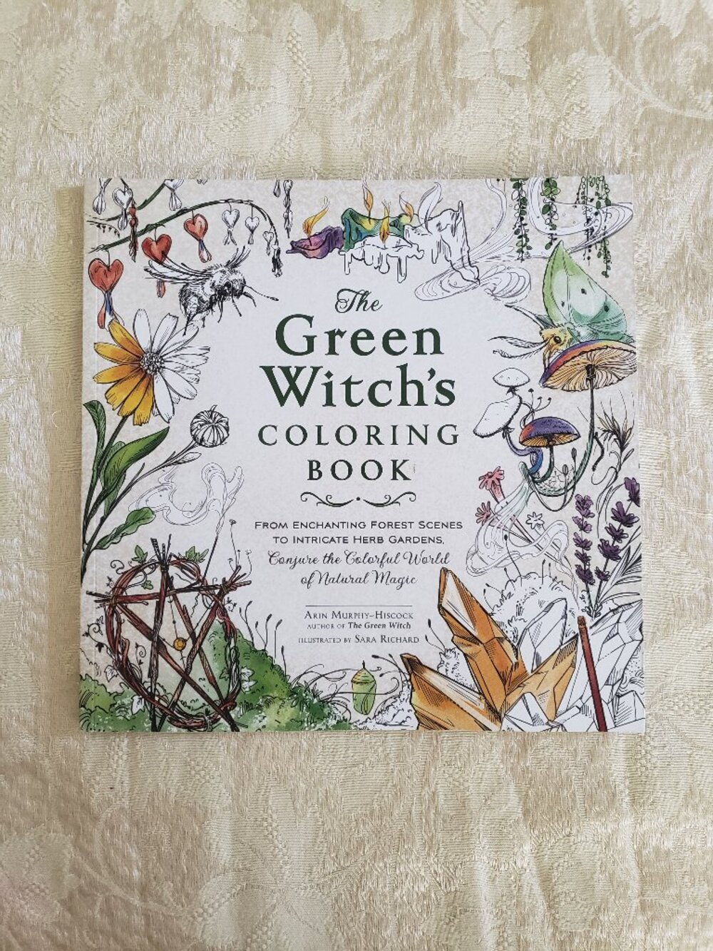 The Green Witch's Coloring Book Conjure the Colorful World of Natural Magic